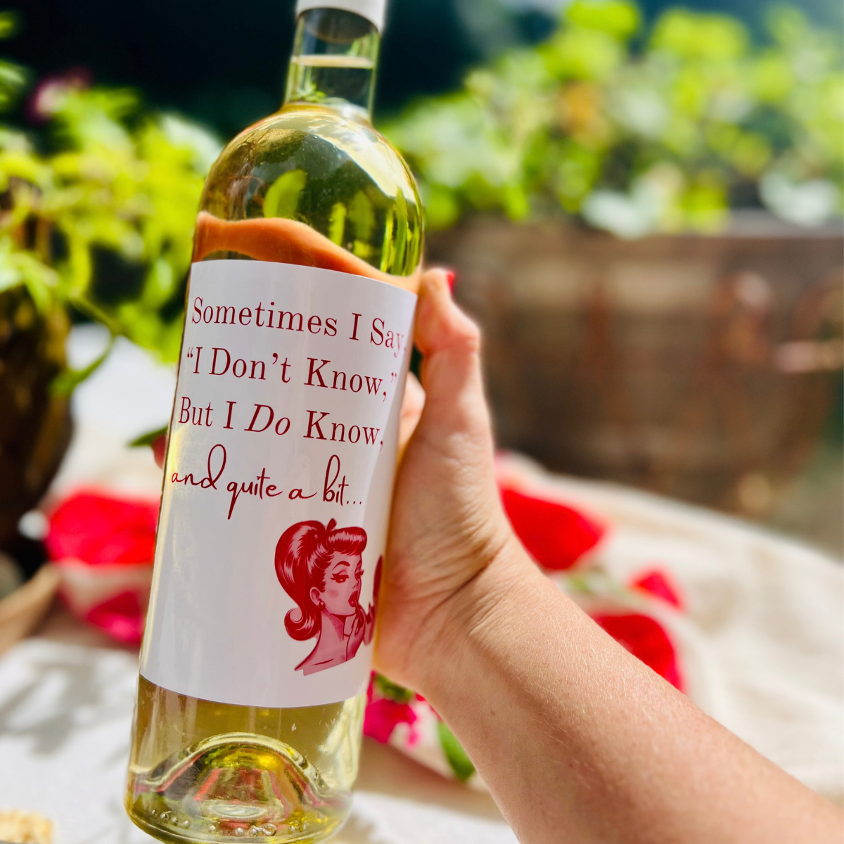 Sometimes I Say, "I Don't Know" Wine Label