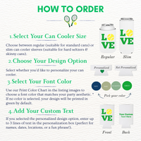 Tennis Love Can Cooler Sleeves | Regular & Slim Fit