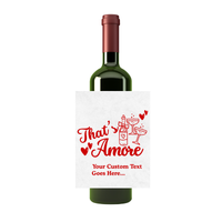 That's Amore Customizable Wine Label - 4 Available Sizes