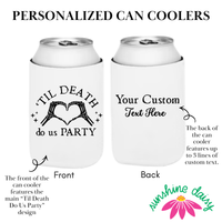 'Til Death Do Us Party Can Cooler Sleeve, Slim & Regular Fit