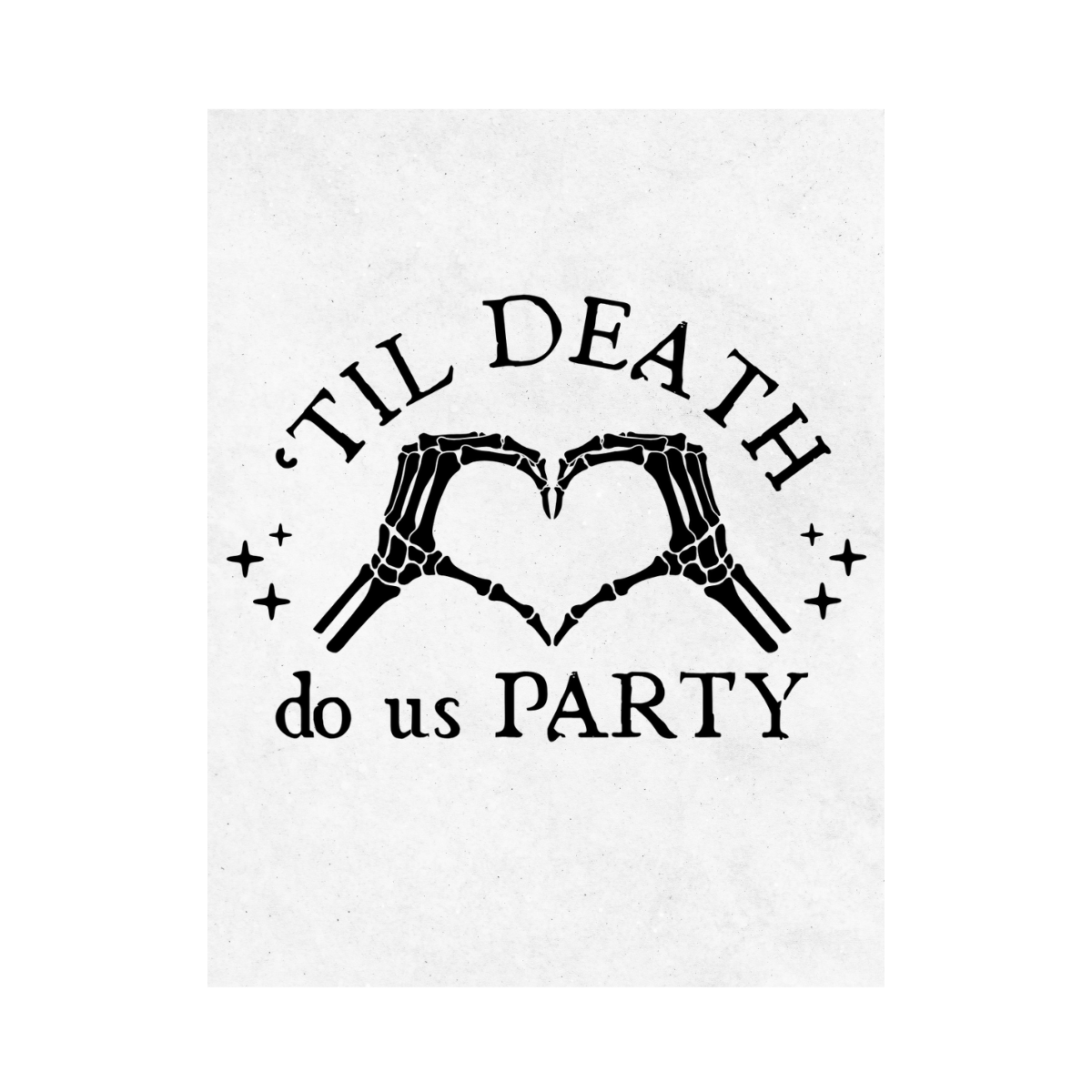 'Til Death Do Us Party Customizable Wine Label