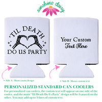 'Til Death Do Us Party Can Coolers, Regular & Slim Fit | Halloween Bachelorette