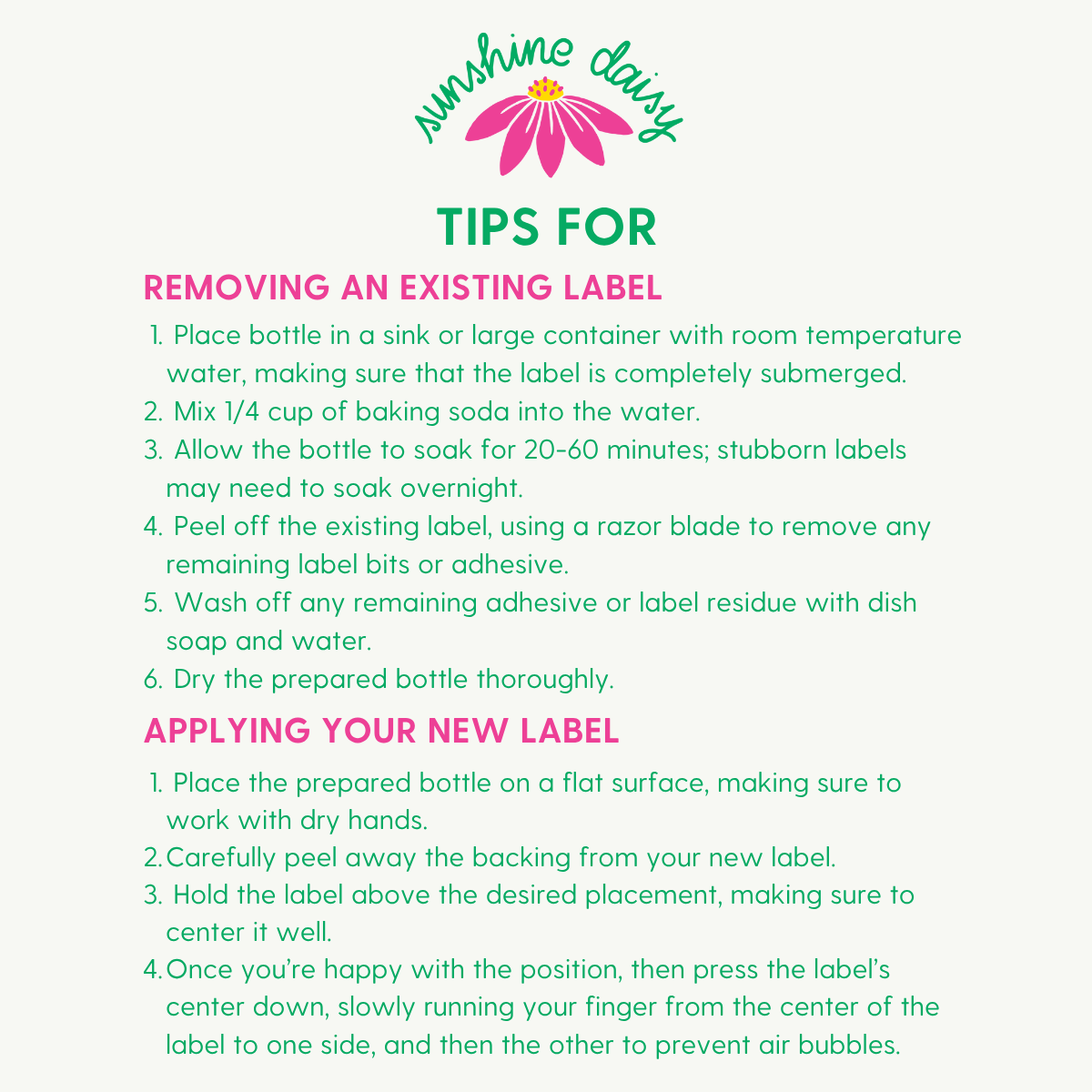 Instructions for removing an existing wine label and applying a new one are given and include 'Sunshine Daisy' logo at the top of the information.