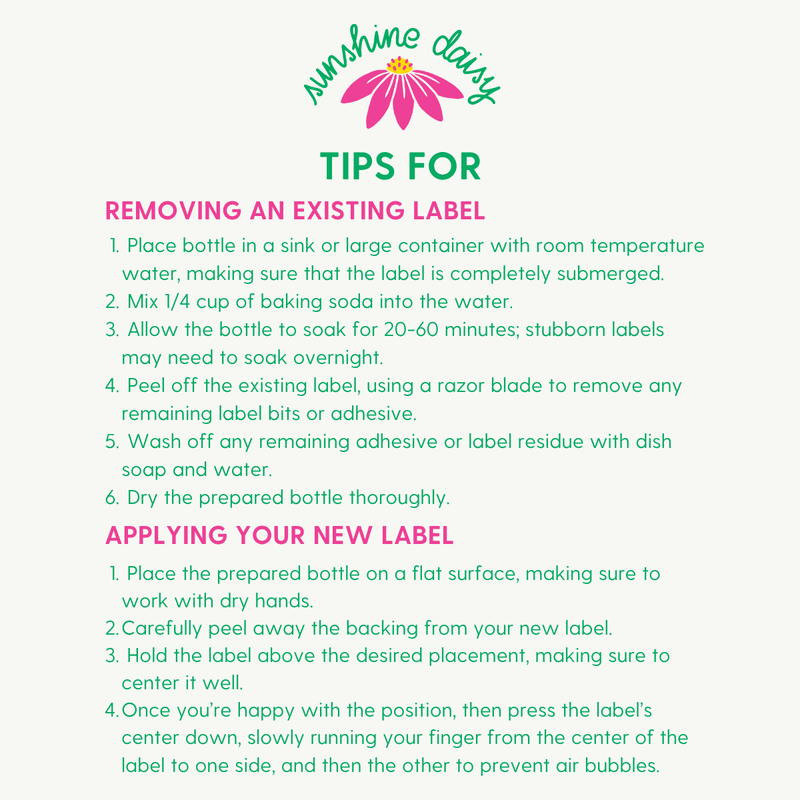 Instructions for removing an existing wine label and applying a new one are given and include 'Sunshine Daisy' logo at the top of the information.