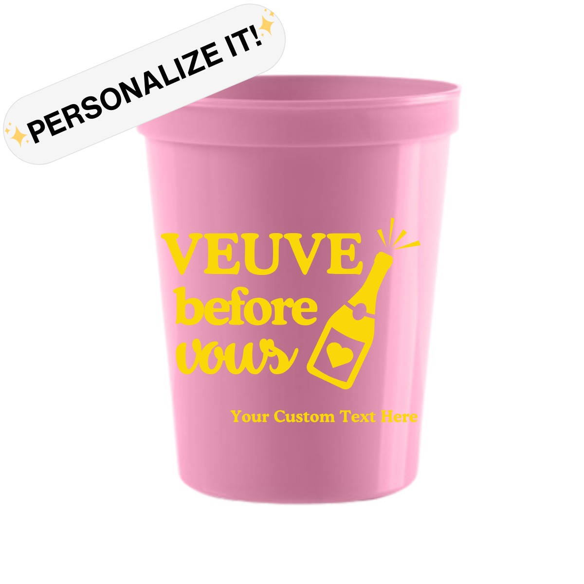 Veuve Before Vows Customizable Stadium Cups | Last Rendez Veuve Bachelorette