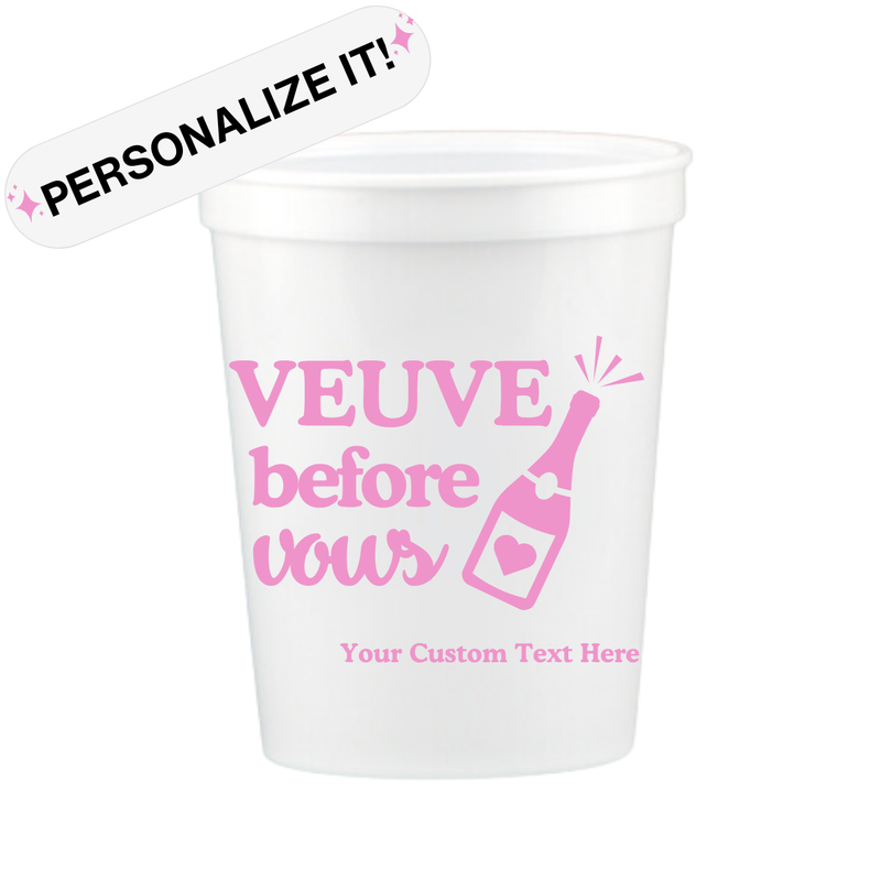 Veuve Before Vows Customizable Stadium Cups | Last Rendez Veuve Bachelorette