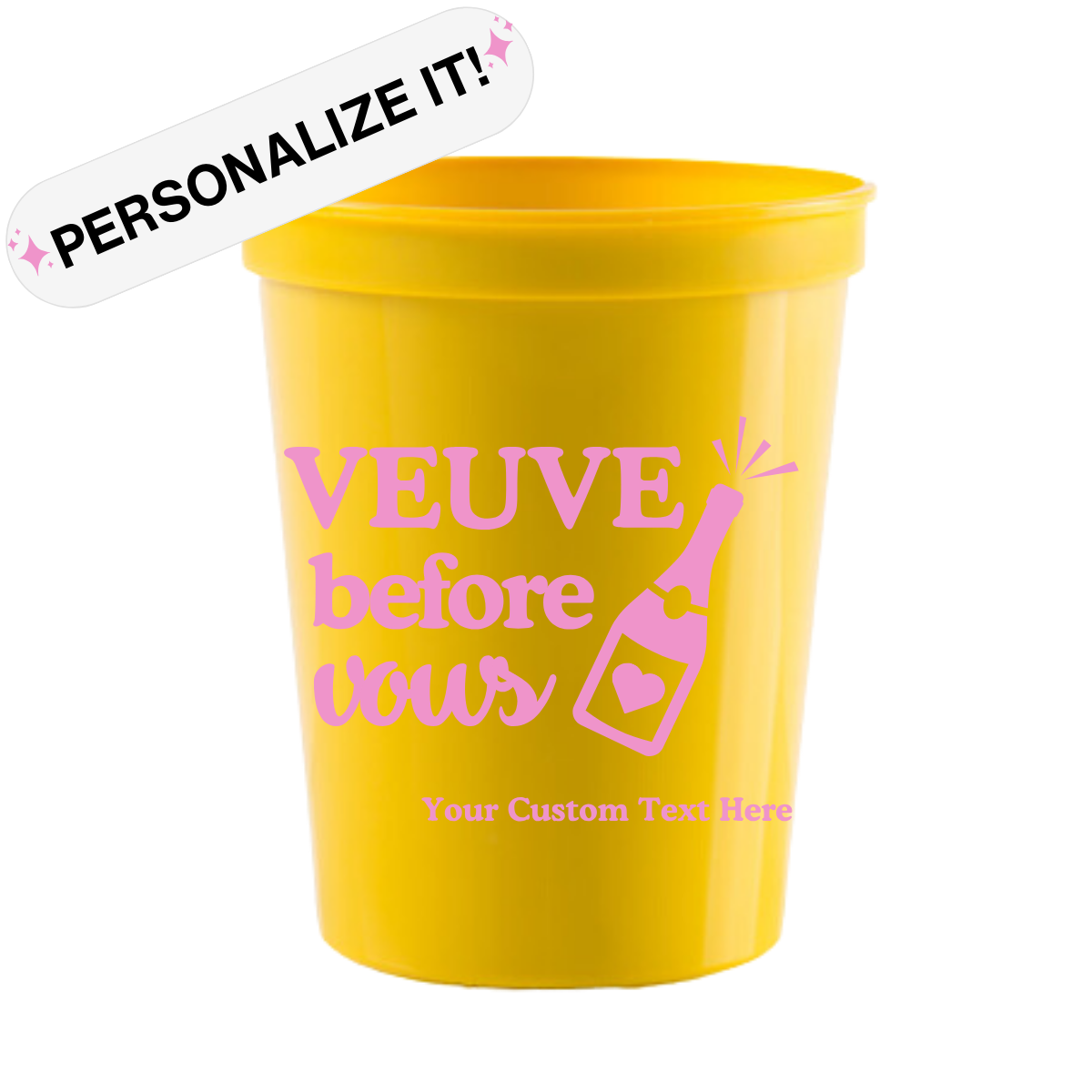 Veuve Before Vows Customizable Stadium Cups | Last Rendez Veuve Bachelorette