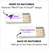 "What? Like It's Hard?" Custom Graduation Wraparound Matchbox Label with Matchbox
