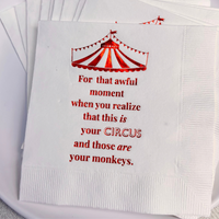 This Is Your Circus and Those Are Your Monkeys Paper Cocktail Napkins