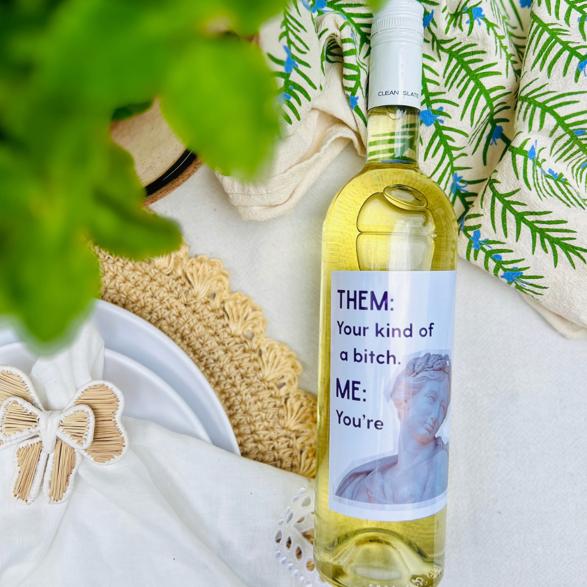 Them: Your Kind Of A Bitch Wine Label