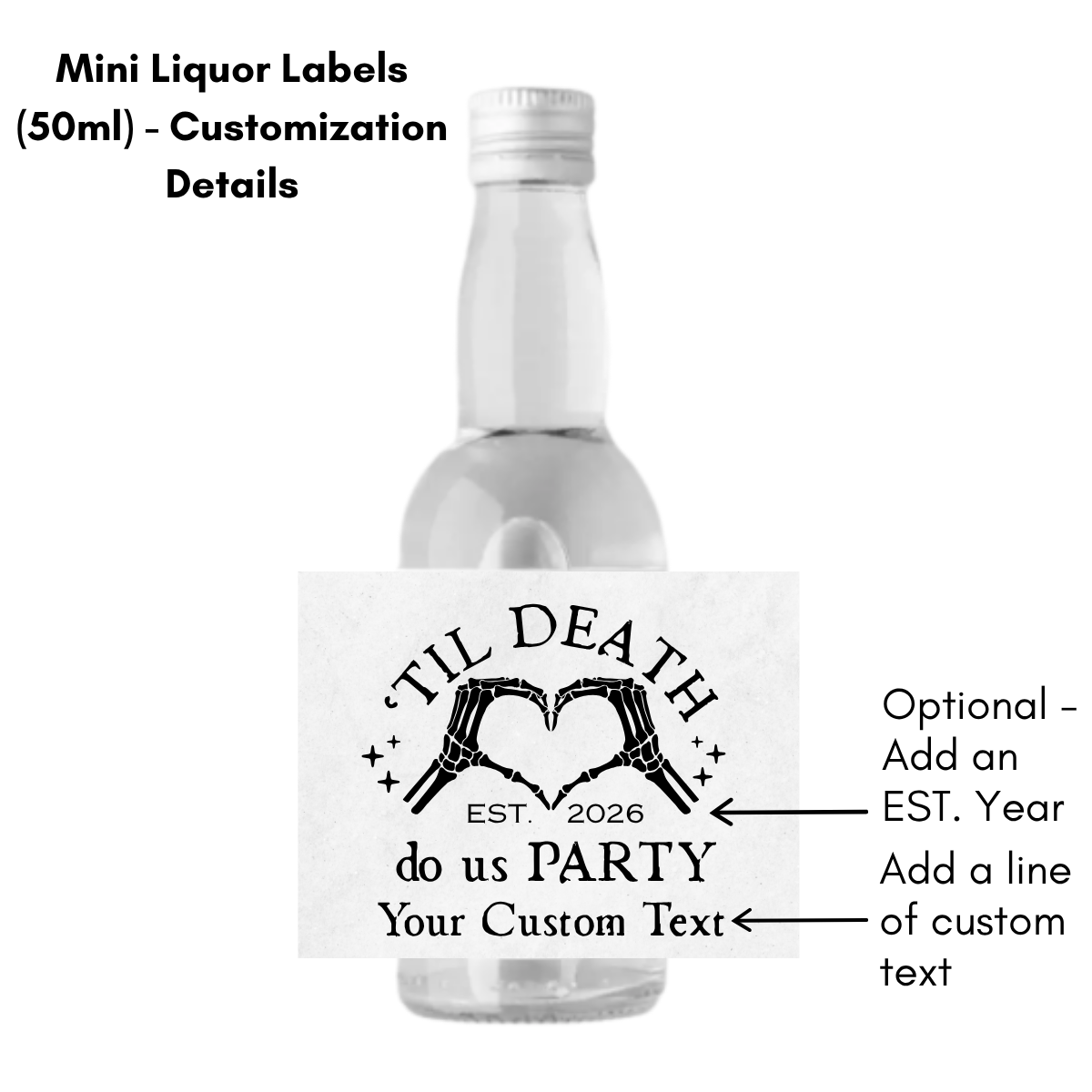 A 50ml mini liquor bottle with a clear glass body and white cap, shown on a white background with a printed sample label. Black text around it explains customization details and labels.